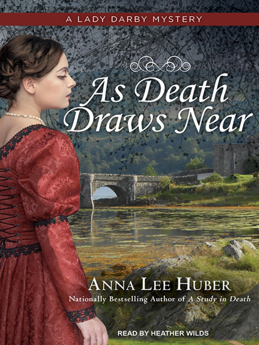 Title details for As Death Draws Near by Anna Lee Huber - Wait list